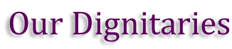 Our Dignitaries
